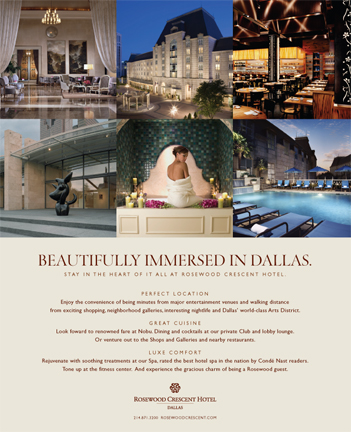 Rosewood Crescent Hotel - Dallas, Texas